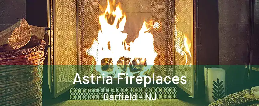  Astria Fireplaces Garfield - NJ