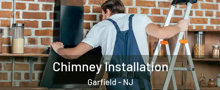  Chimney Installation Garfield - NJ