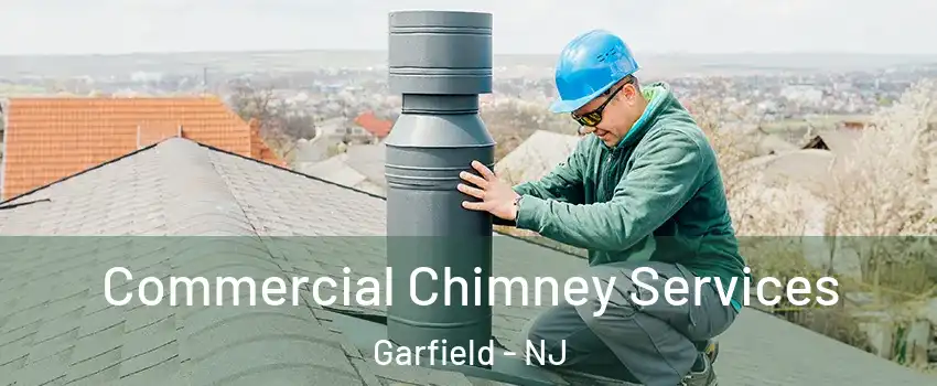  Commercial Chimney Services Garfield - NJ
