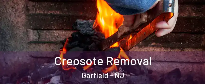  Creosote Removal Garfield - NJ