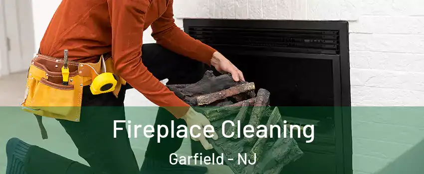  Fireplace Cleaning Garfield - NJ