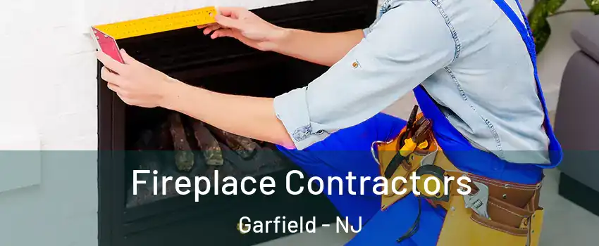  Fireplace Contractors Garfield - NJ