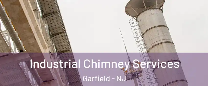  Industrial Chimney Services Garfield - NJ