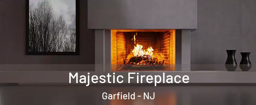  Majestic Fireplace Garfield - NJ