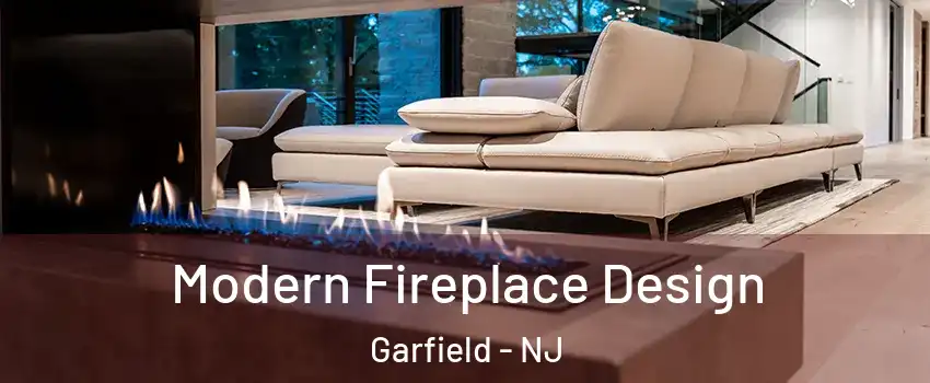  Modern Fireplace Design Garfield - NJ