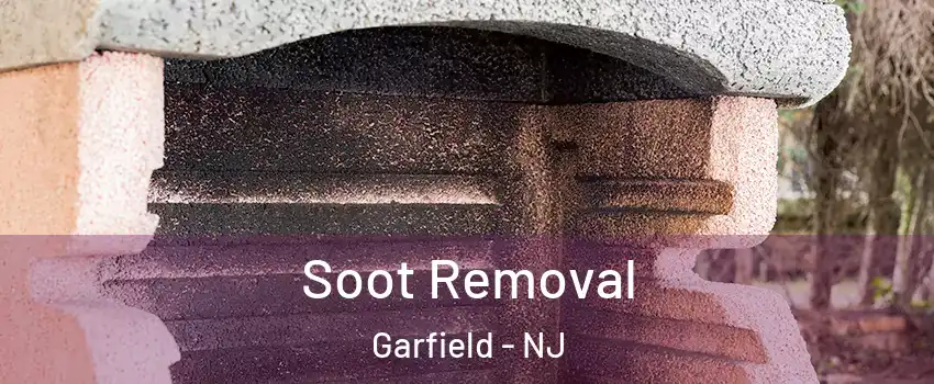  Soot Removal Garfield - NJ